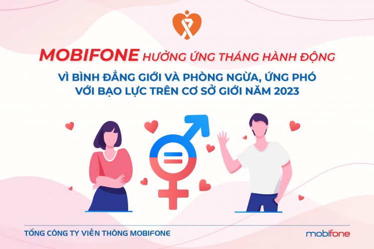 MobiFone và Tháng hành động vì bình đẳng giới 2023